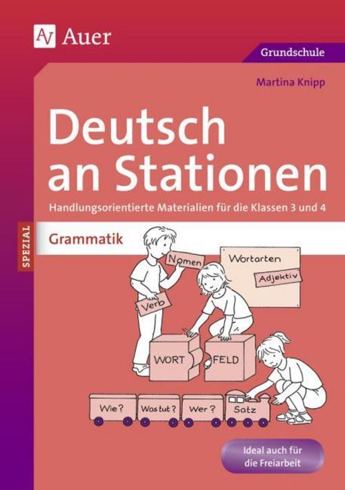 Deutsch an Stationen spezial: Grammatik 3/4