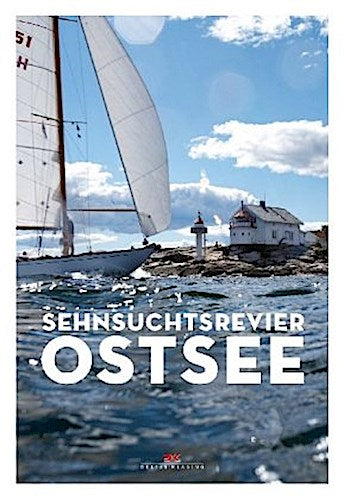 Sehnsuchtsrevier Ostsee