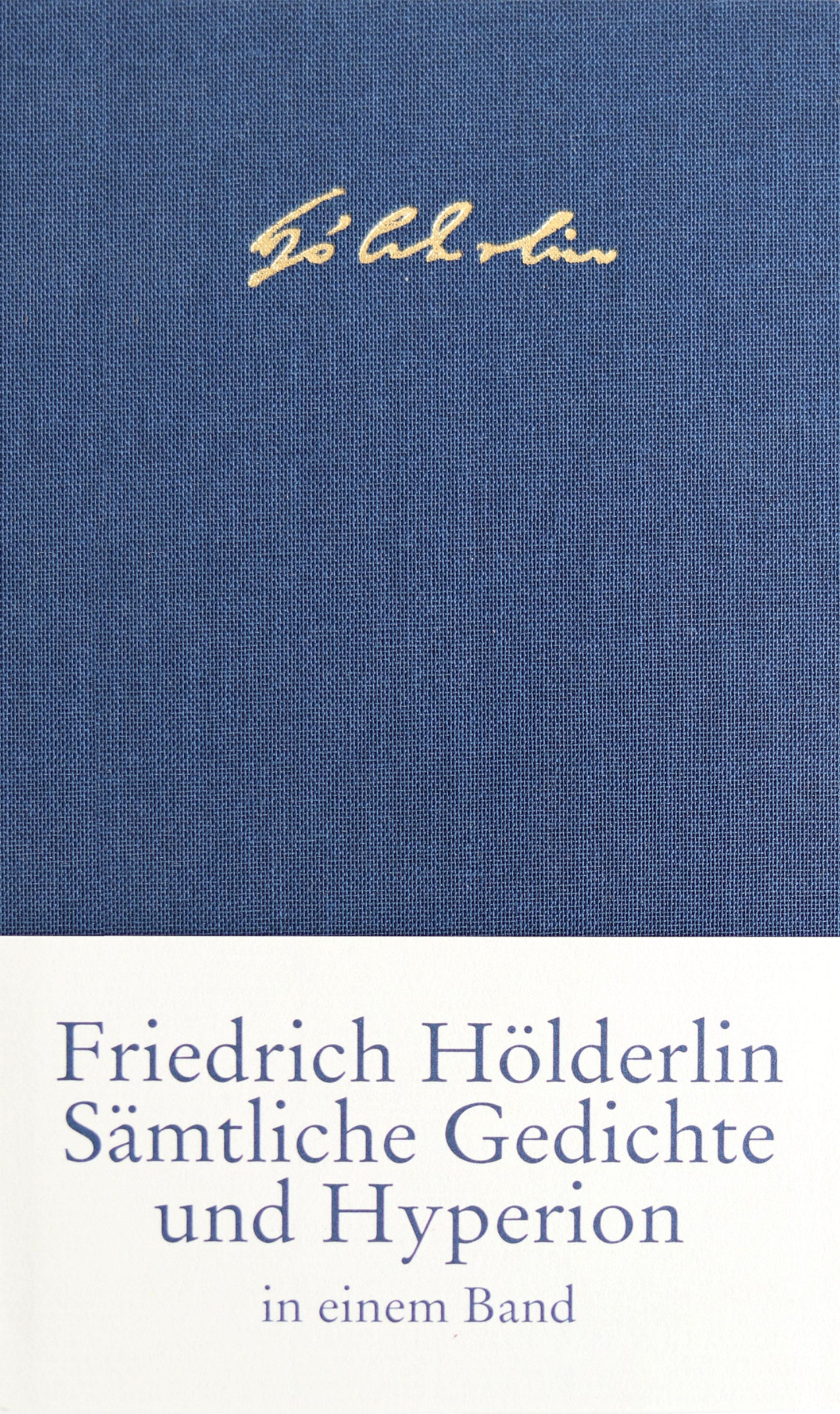 Sämtliche Gedichte und >Hyperion<