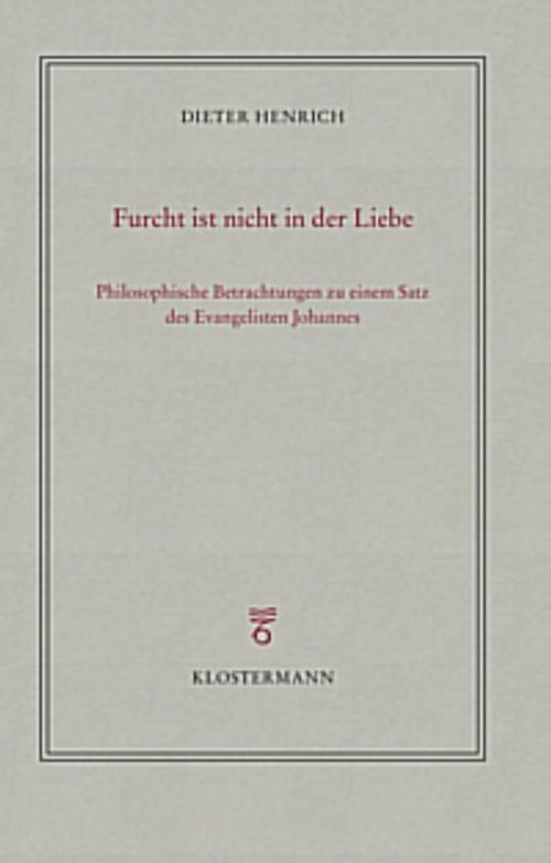 Furcht ist nicht in der Liebe