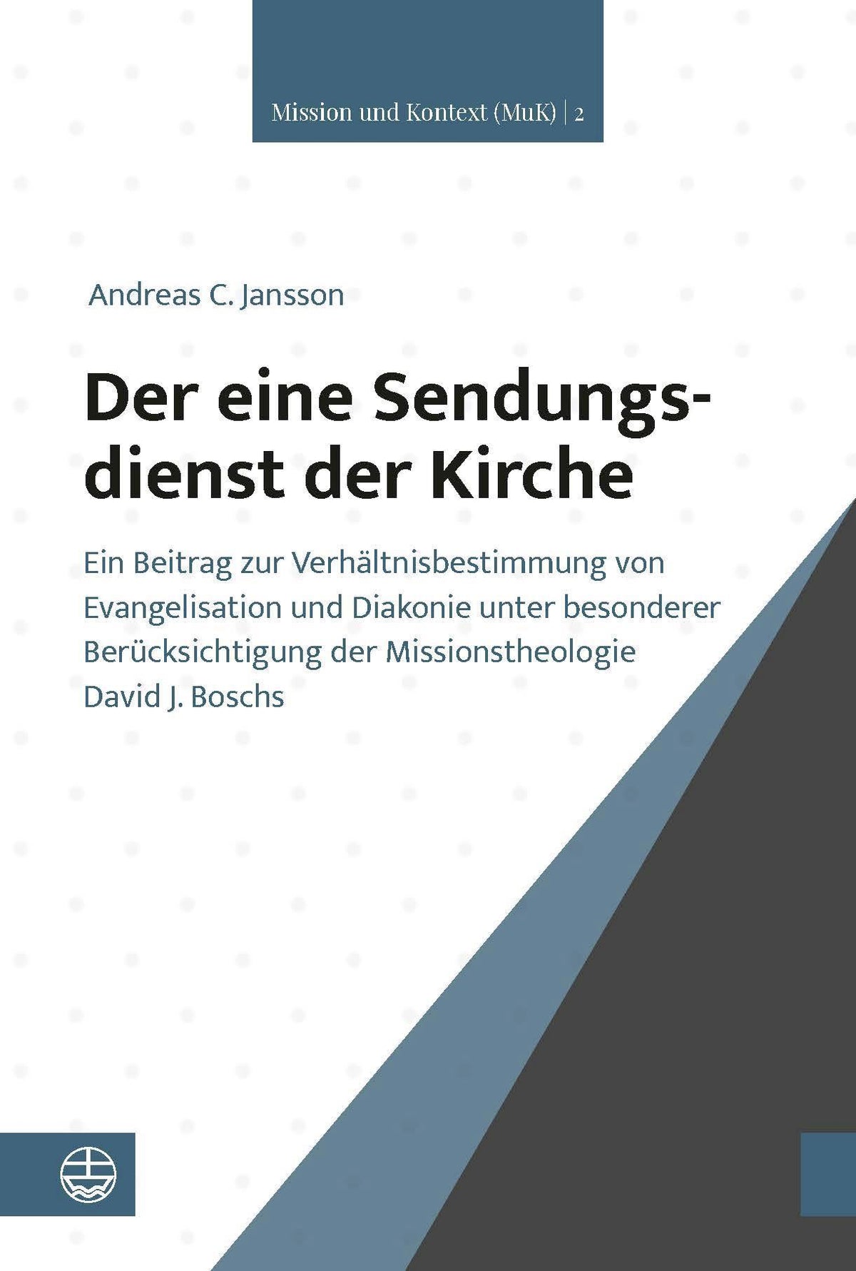 Buchcover: Der eine Sendungsdienst der Kirche