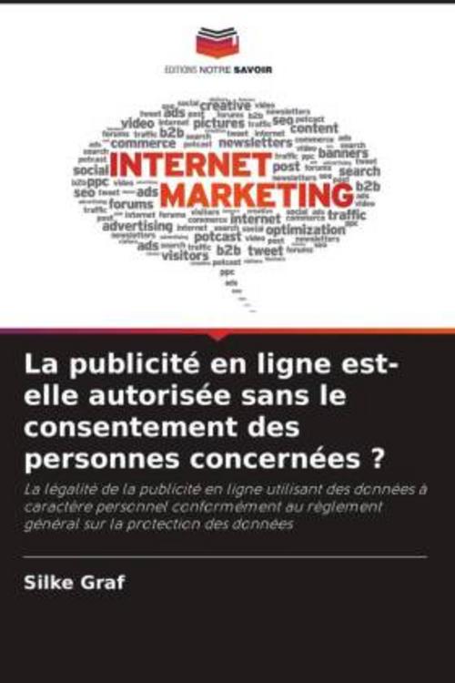 La publicité en ligne est-elle autorisée sans le consentement des personnes concernées ?