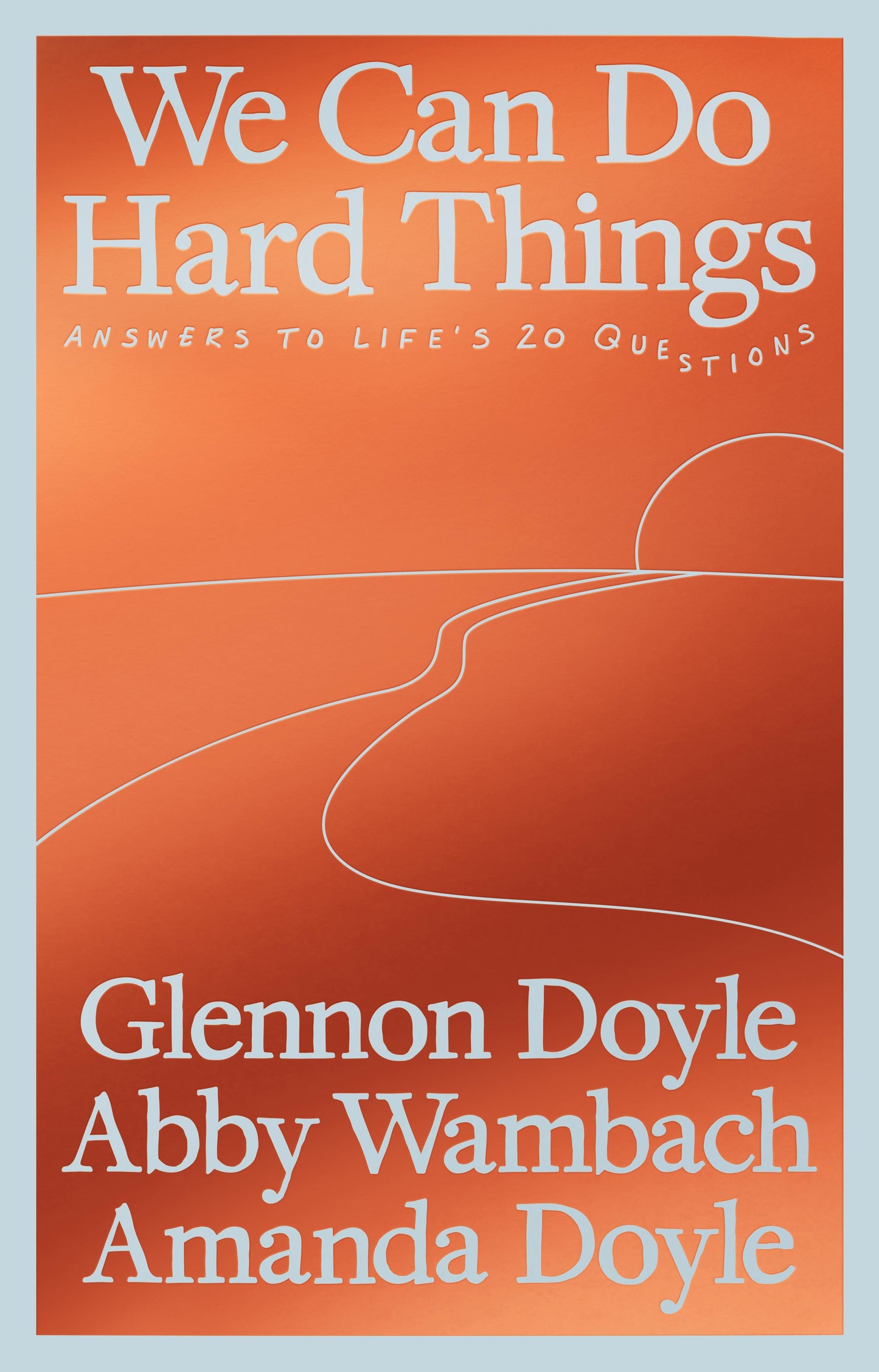 We Can Do Hard Things