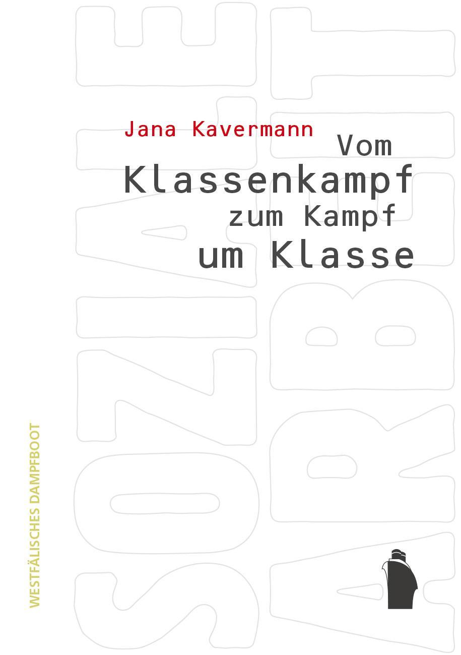 Vom Klassenkampf zum Kampf um Klasse