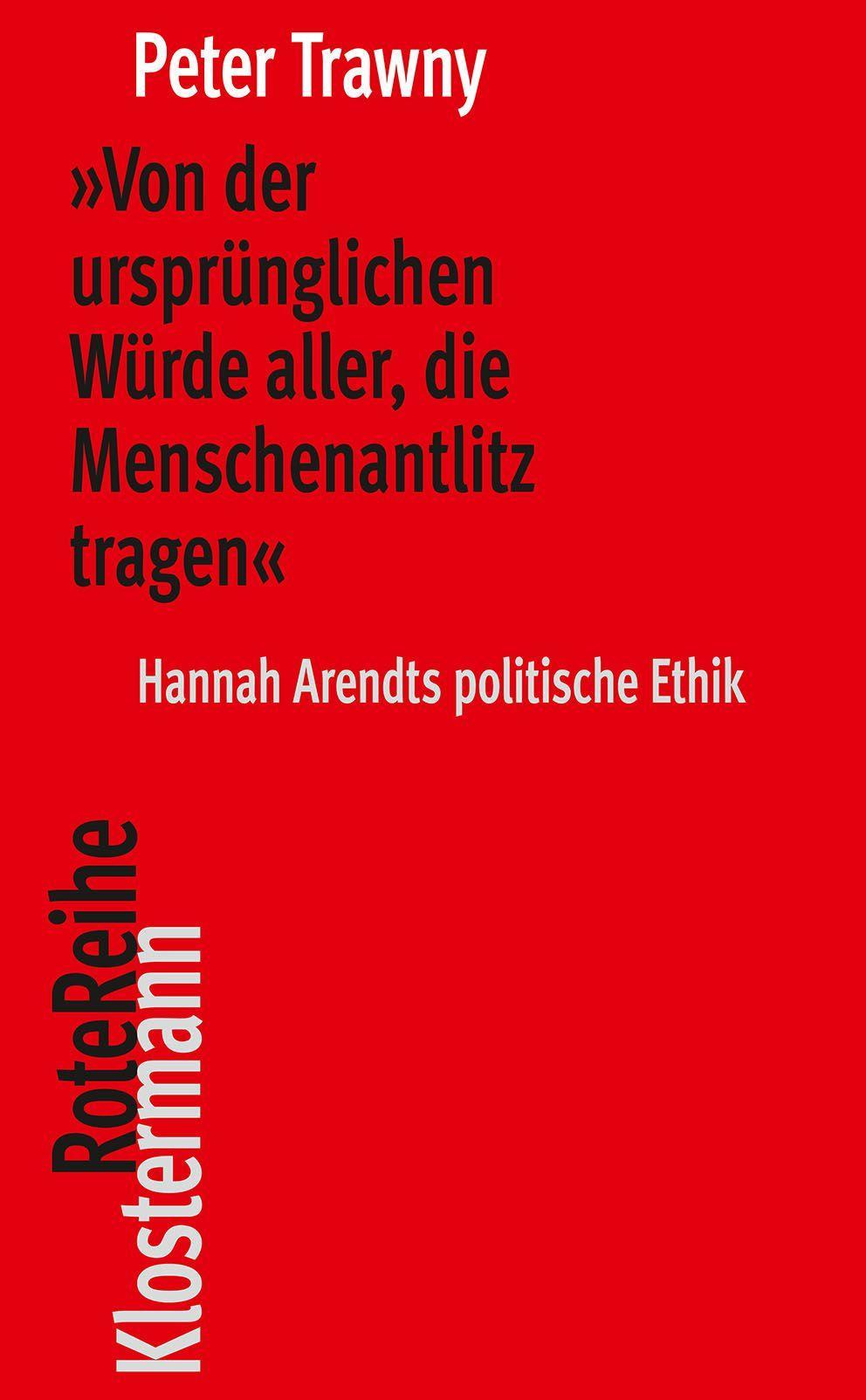'Von der ursprünglichen Würde aller, die Menschenantlitz tragen'