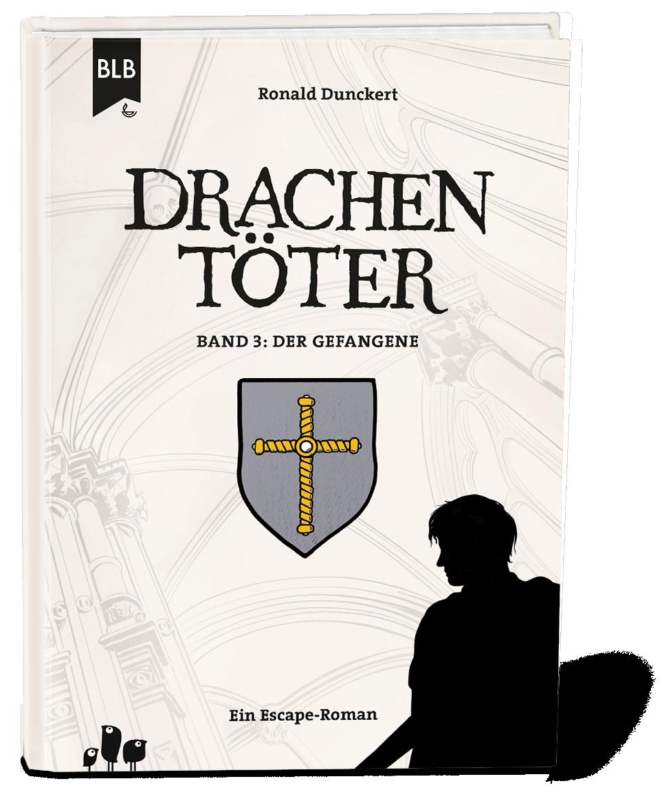 Drachentöter - Der Gefangene