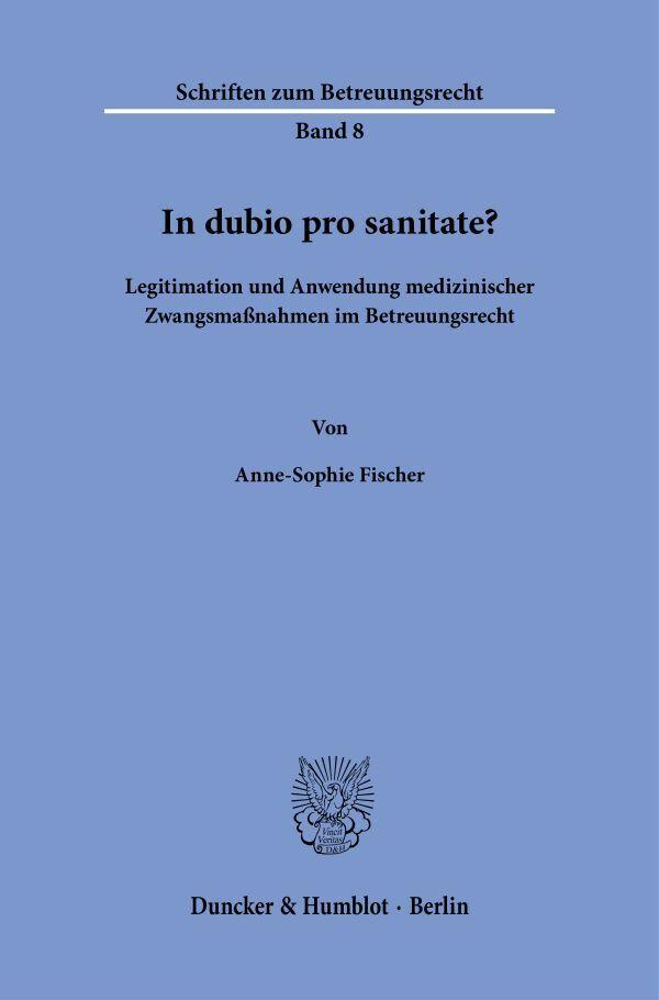 In dubio pro sanitate?