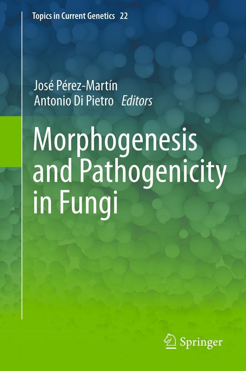 Buchcover: Morphogenesis and Pathogenicity in Fungi