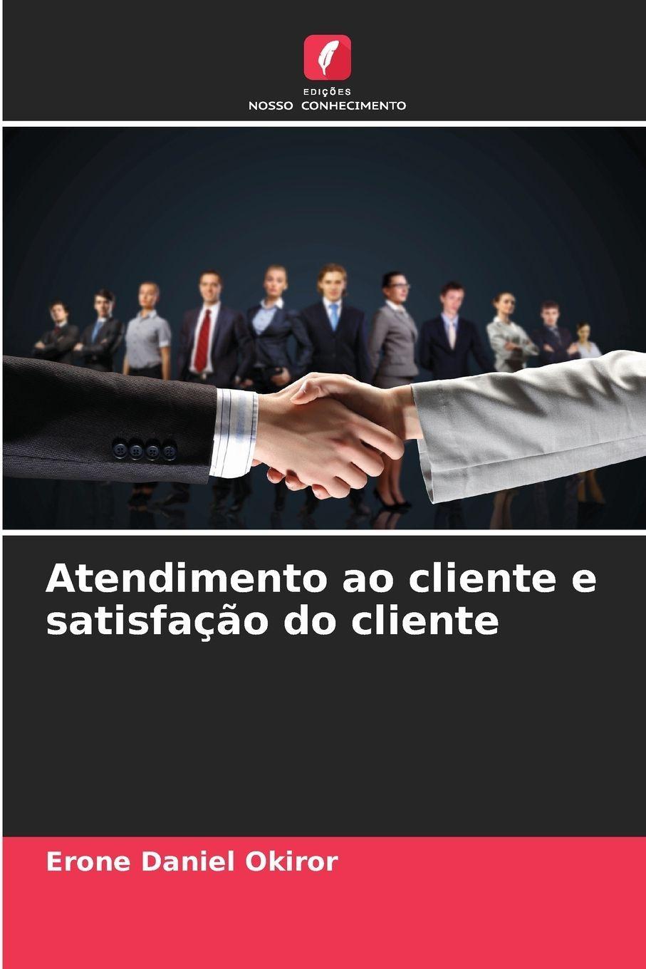 Atendimento ao cliente e satisfação do cliente