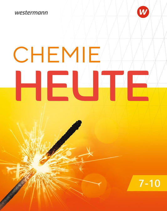 Chemie heute SI. Gesamtband. Für Niedersachsen