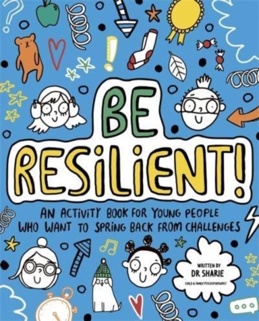 Buchcover: Be Resilient! (Mindful Kids)
