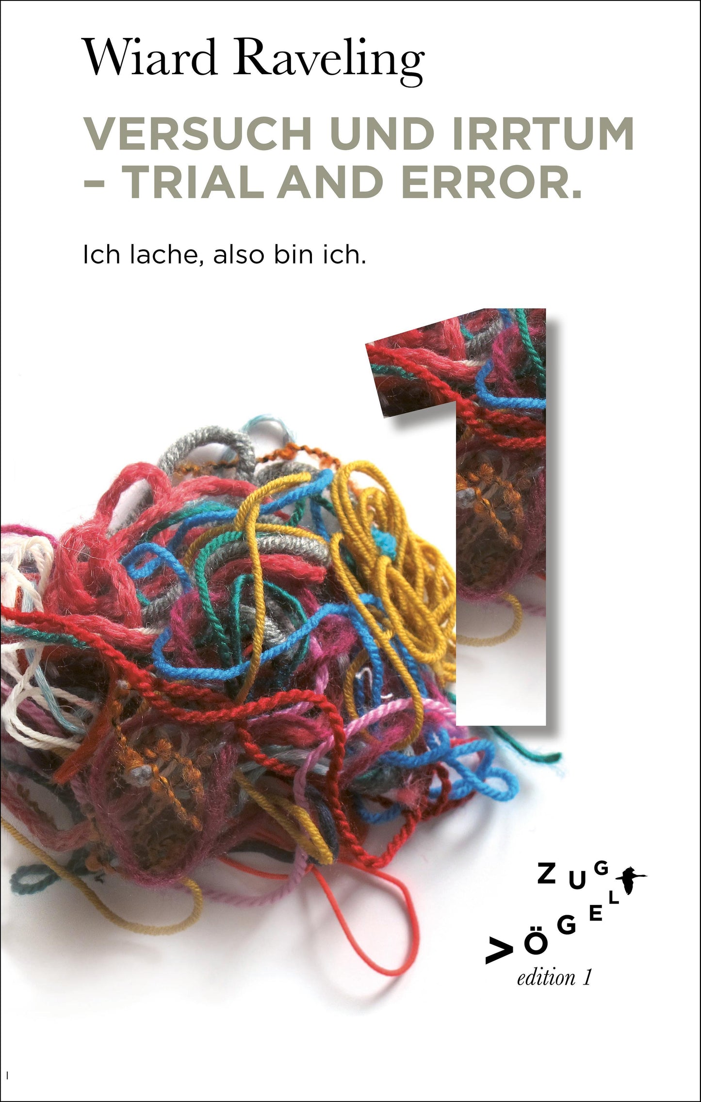 Versuch und Irrtum - Trial and Error