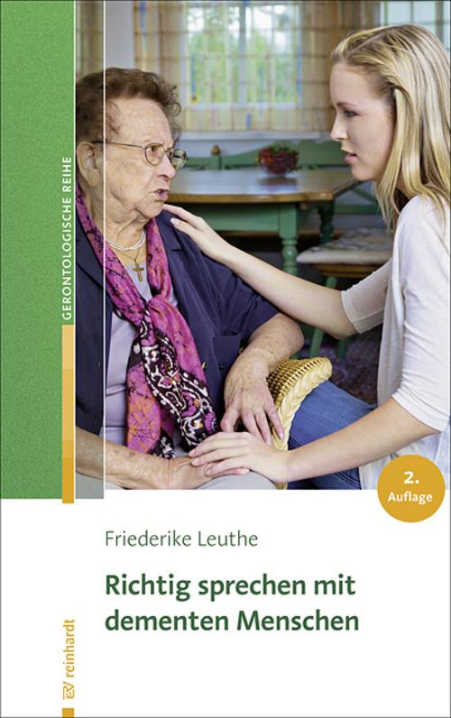 Buchcover: Richtig sprechen mit dementen Menschen