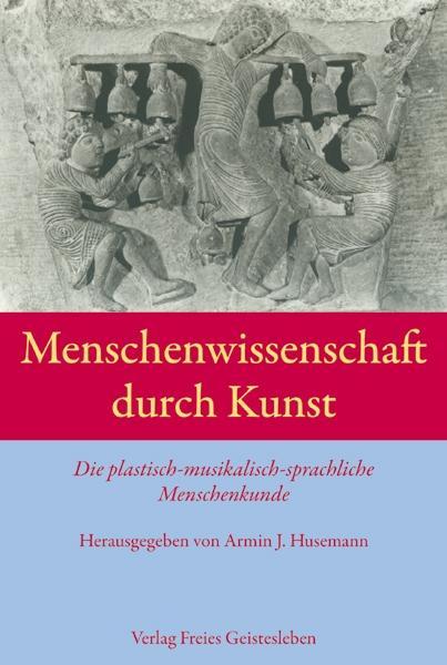 Buchcover: Menschenwissenschaft durch Kunst