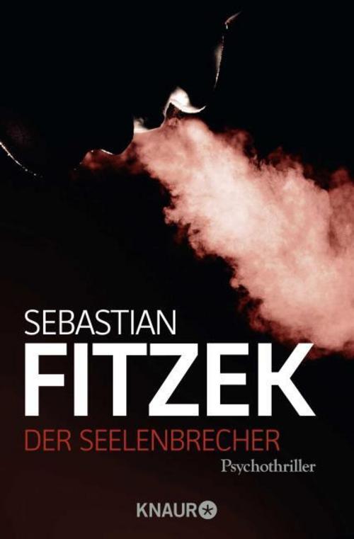 Fitzek/Der Seelenbrecher