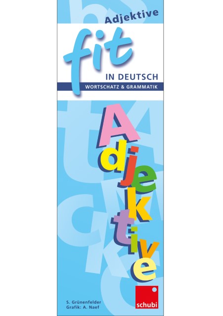 Buchcover: FIT in Deutsch - Wortschatz & Grammatik, Adjektive