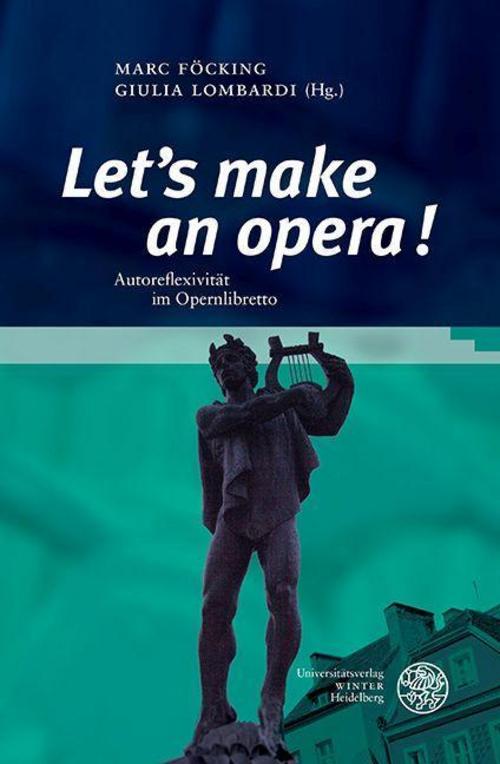\"Let's make an opera!\"