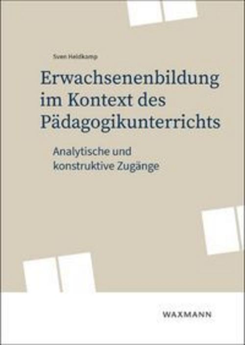 Erwachsenenbildung im Kontext des Pädagogikunterrichts
