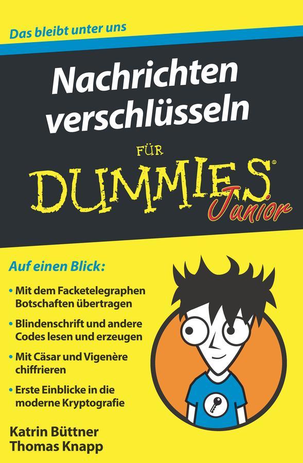 Buchcover: Nachrichten verschlüsseln für Dummies Junior