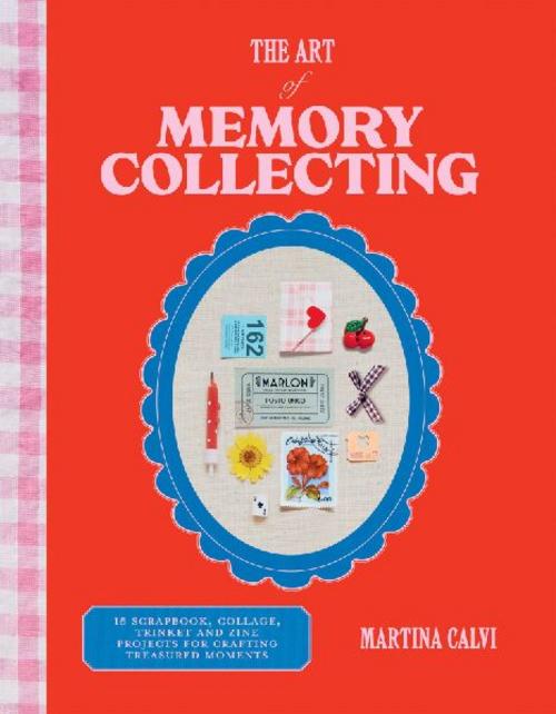 Buchcover: The Art of Memory Collecting