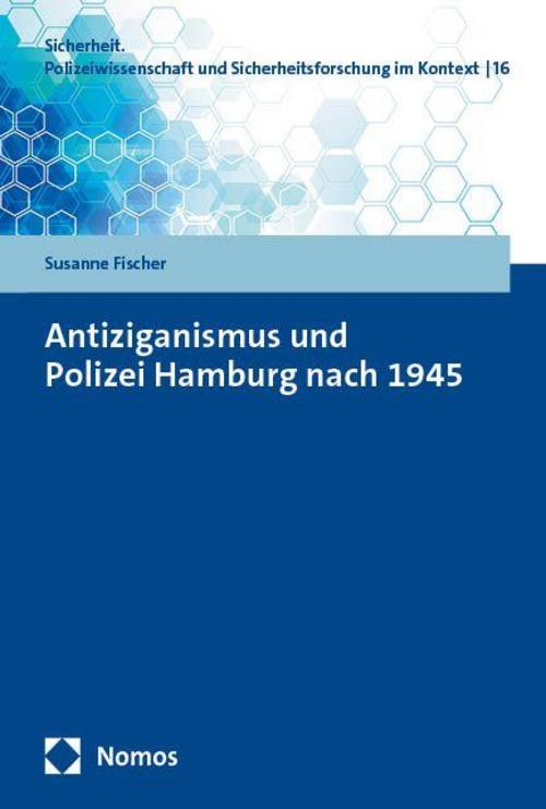 Antiziganismus und Polizei Hamburg nach 1945