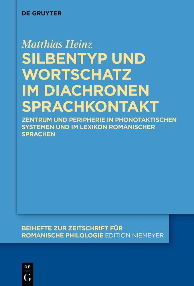 Syllable Type and Vocabulary in Diachronic Language Contact: Center and Periphery in Romance Languages