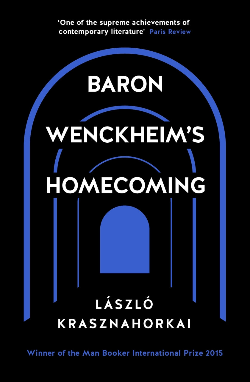 Baron Wenckheim's Homecoming