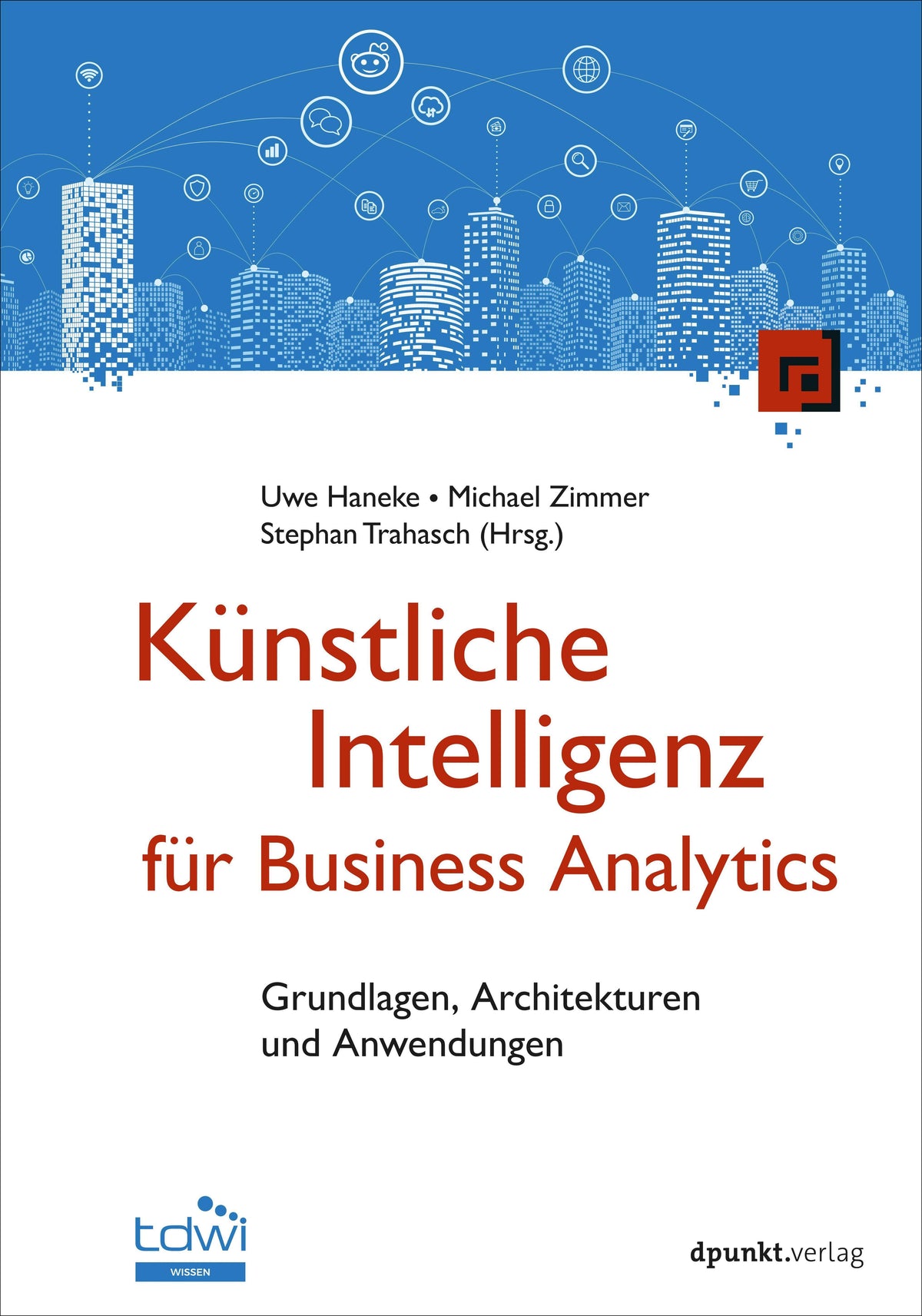 Buchcover: Künstliche Intelligenz für Business Analytics