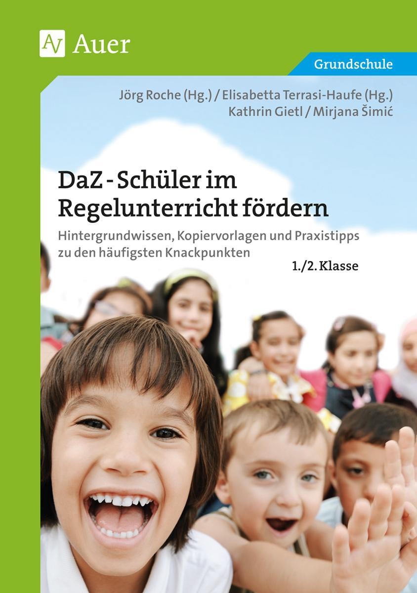 DaZ-Schüler im Regelunterricht fördern, 1./2. Klasse