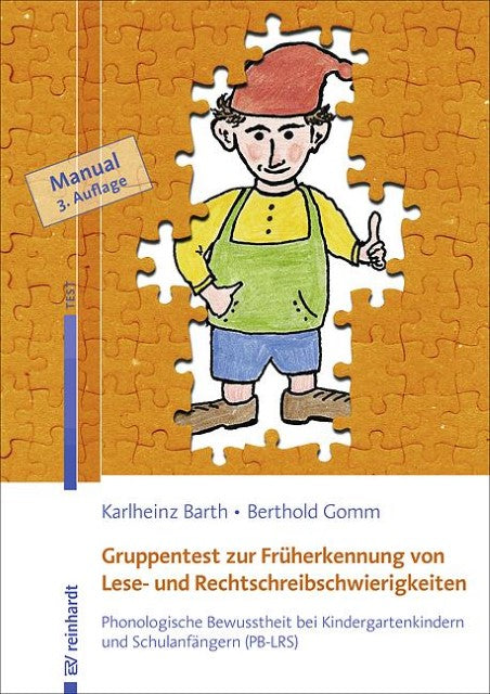 Gruppentest zur Früherkennung von Lese- und Rechtschreibschwierigkeiten