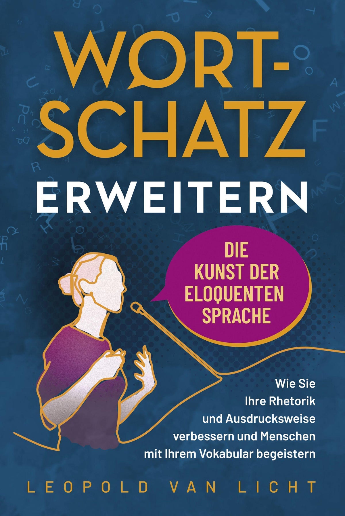 Buchcover: Wortschatz erweitern - Die Kunst der eloquenten Sprache
