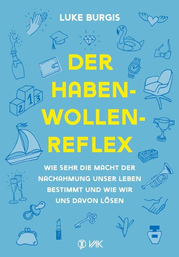 Buchcover: Der Haben-Wollen-Reflex