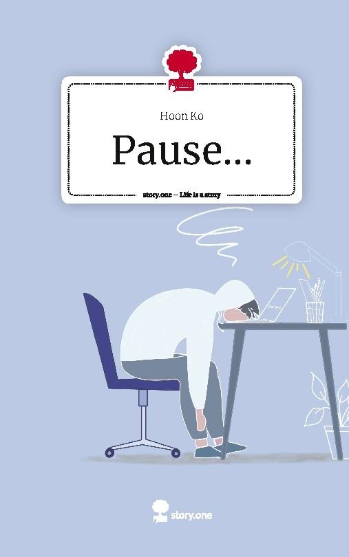 Pause.... Life is a Story - story.one