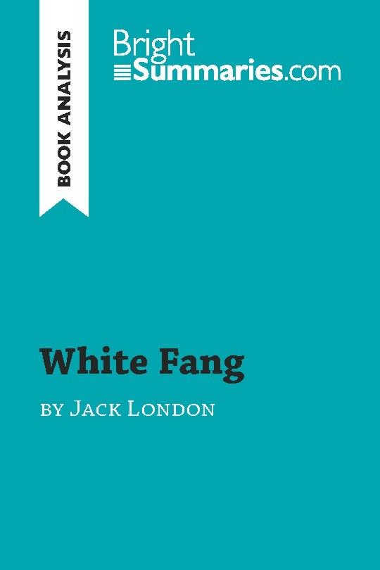 White Fang by Jack London (Book Analysis)