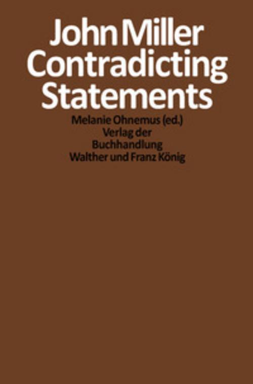 John Miller. Contradicting Statements