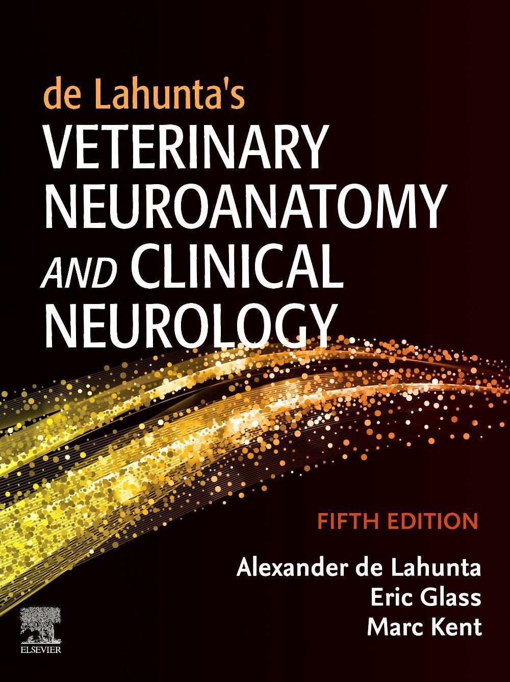 Buchcover: de Lahunta's Veterinary Neuroanatomy and Clinical Neurology
