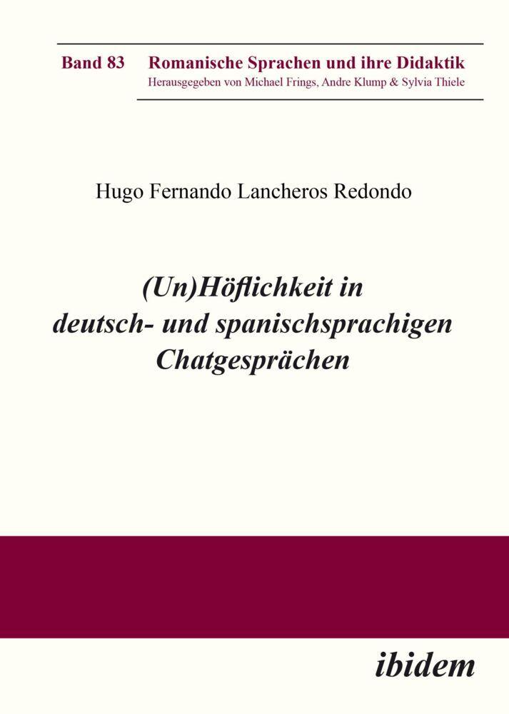 Buchcover: (Un)Höflichkeit in deutsch- und spanischsprachigen Chatgesprächen