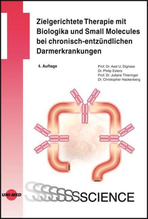 Zielgerichtete Therapie mit Biologika und Small Molecules bei chronisch-entzündlichen Darmerkrankungen