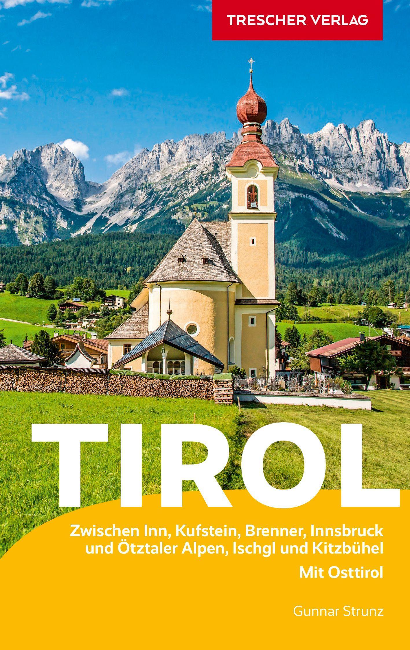 Strunz, Gunnar/TRESCHER Reiseführer Tirol