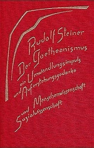 Buchcover: Der Goetheanismus, ein Umwandlungsimpuls und Auferstehungsgedanke