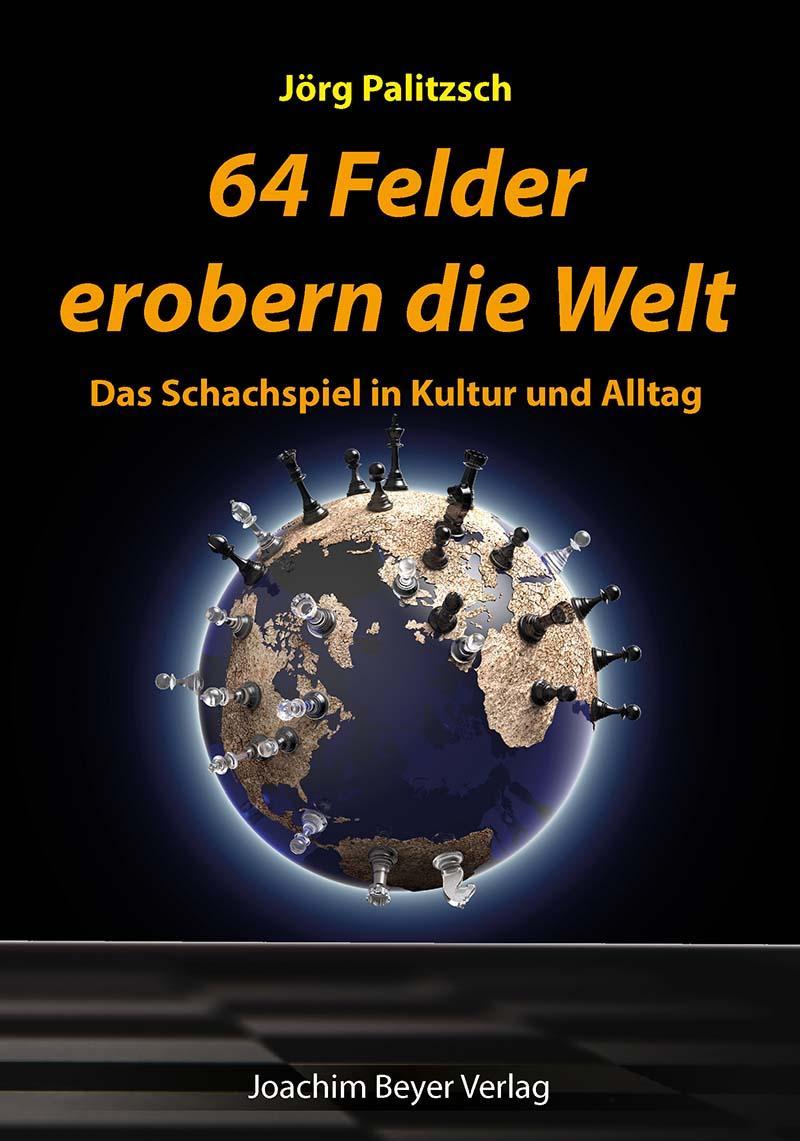 Buchcover: 64 Felder erobern die Welt