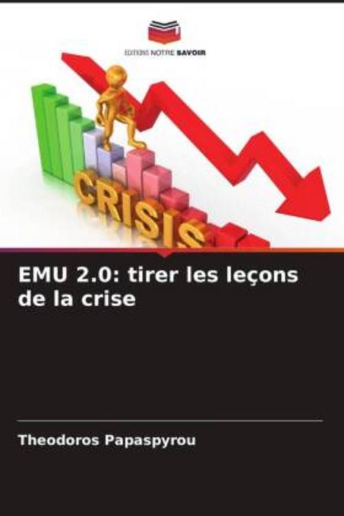 EMU 2.0: tirer les leçons de la crise