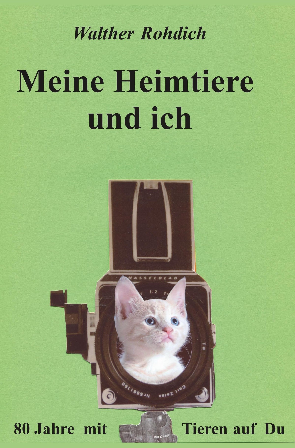 Buchcover: Meine Heimtiere und ich