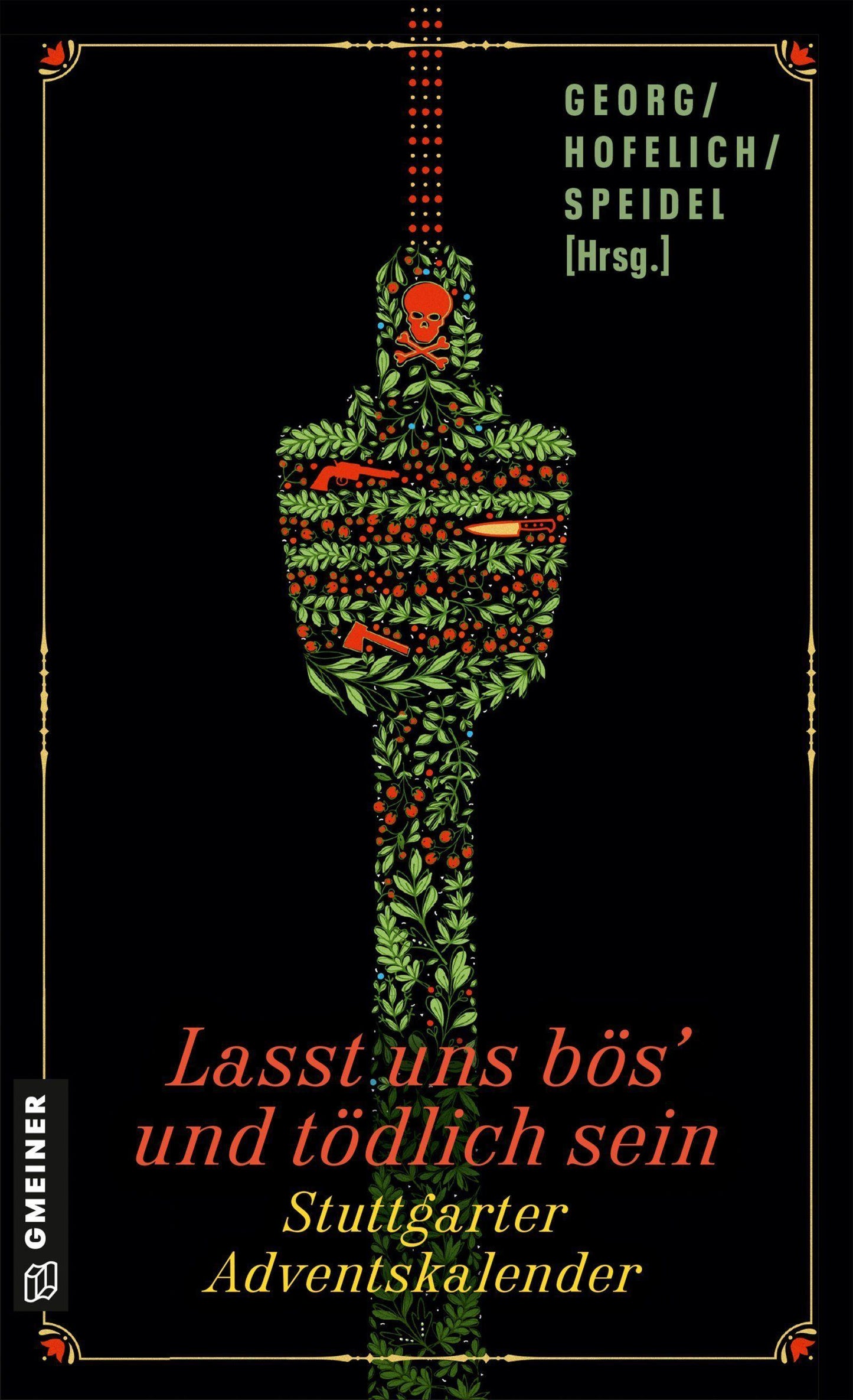 Lasst uns bös' und tödlich sein