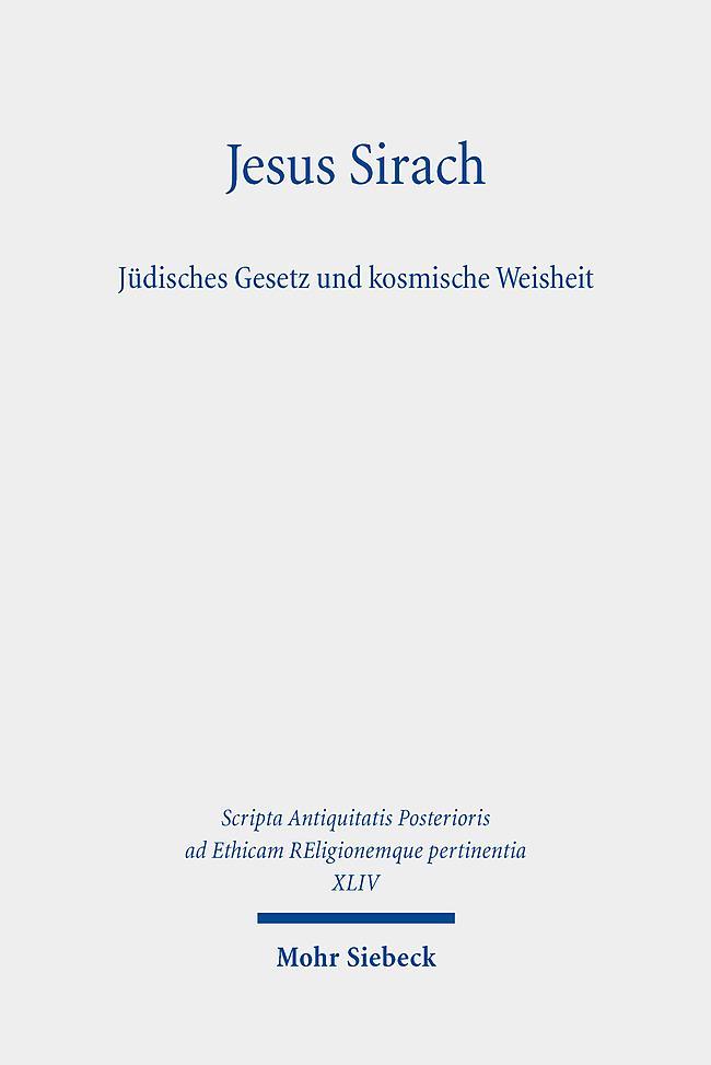 Jesus Sirach, Jüdisches Gesetz und kosmische Weisheit
