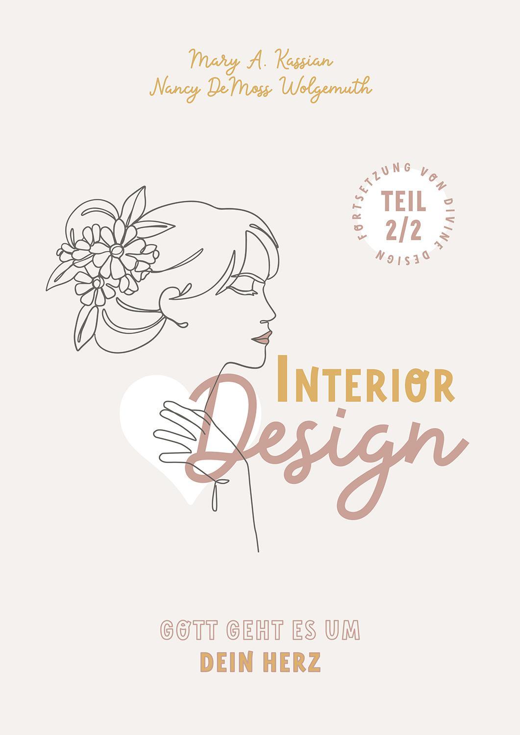 Buchcover: Interior Design - Gott geht es um Dein Herz