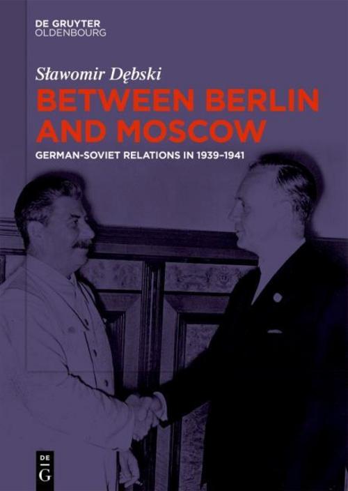 Between Berlin and Moscow