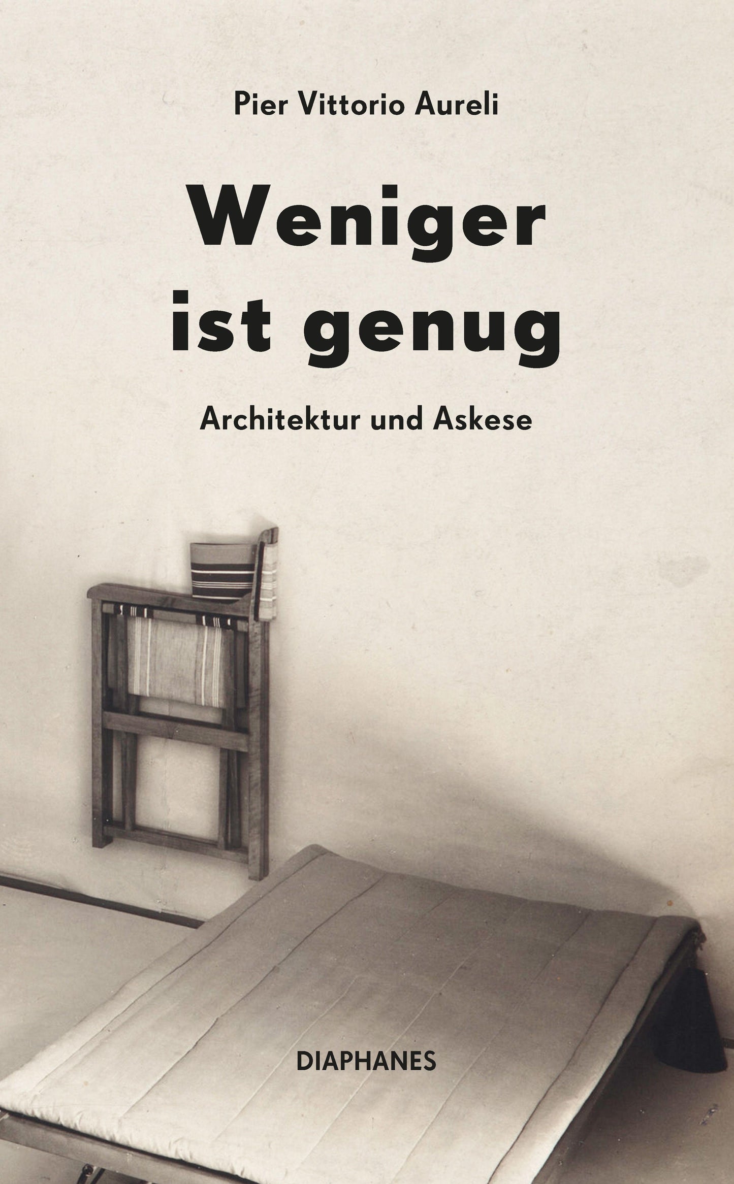 Weniger ist genug