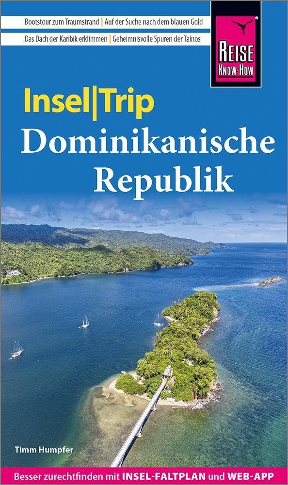 Humpfer, Timm/Reise Know-How InselTrip Dominikanische Republik