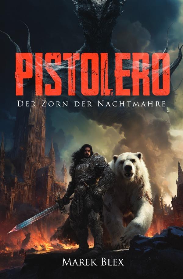 Pistolero - Der Zorn der Nachtmahre